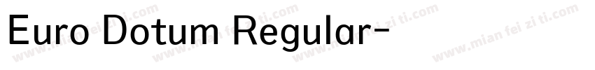 Euro Dotum Regular字体转换